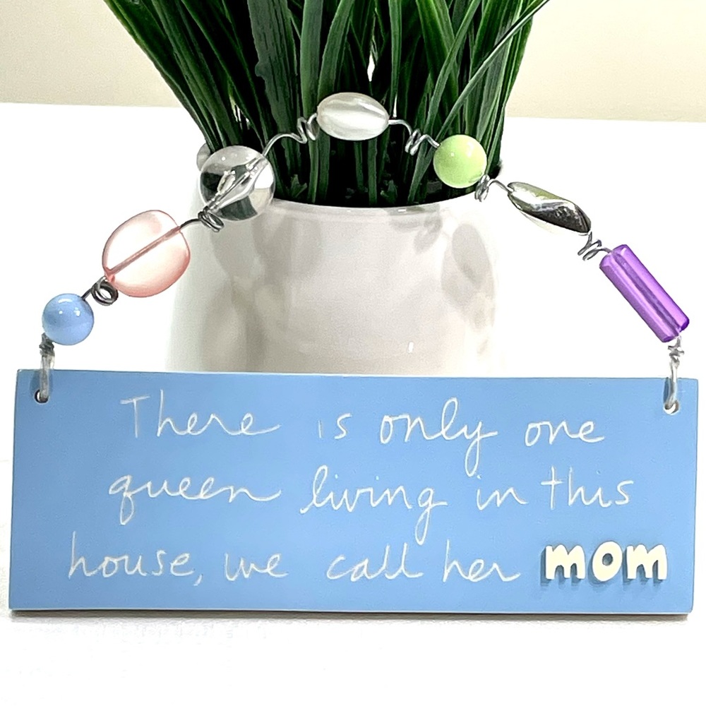 Mom House Queen Hanging Wall Decor Sandra Magsamen